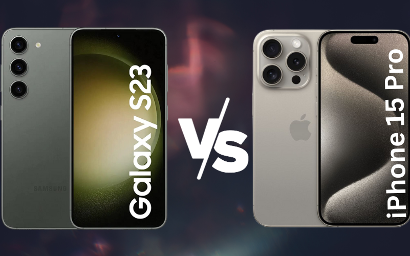 iPhone 15 Pro vs Samsung Galaxy S23: who wins the forever rivalry